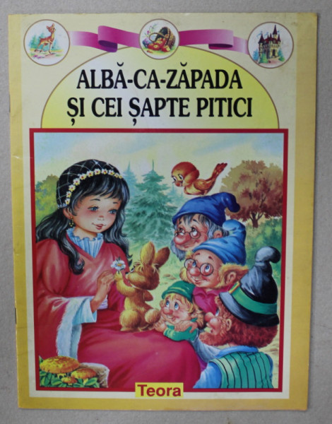 ALBA CA ZAPADA SI CEI SAPTE PITICI 1998 EDITIE ILUSTRATA