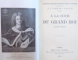 A LA COUR DU GRAND ROI (SAINT-SIMON) publiee par Mme la Comtesse C. D'ARJUZON, PARIS  1912