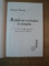 ACASA SE VORBESTE IN SOAPTA , JURNAL DIN ANII TARZII AI DICTATURII de STELIAN TANASE , 2002