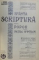 ALBUM VLAICU CU 23 FOTOGRAFII SI 5 FACSIMILE INTERCALATE IN TEXT, ORASTIE 1920 / SFANTA SCRIPTURA PENTRU POPOR URMATA DE VIETILE SFINTILOR, ED. a - II - a de I. POPESCU BAJENARU, 1929