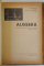 ALGEBRA , MANUAL PENTRU PENTRU CLASA A X - A LICEU , SECTIA REALA de ZLATE BOGDANOF si EREMIA GEORGESCU - BUZAU , 1966