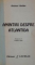 AMINTIRI DESPRE ATLANTIDA de RAINER HOLBE, 2000