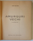 AMURGURI VECHI , POEZII , cu un desen de DEM. , de ION OJOG , 1947 *DEDICATIE