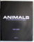 ANIMALS , A VISUAL GUIDE TO THE ANIMAL KINGDOM by KEITH LAIDLER , 2011