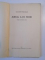 ARCA LUI NOE. PIESA IN PATRU ACTE de LUCIAN BLAGA, EDITIA I, CONTINE DEDICATIA AUTORULUI  1944
