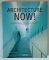 ARCHITECTURE NOW! , VOLUMES I - VI by PHILIP JODIDIO , 2001 - 2009