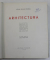 ARHITECTURA , 50 LUCRARI EXECUTATE SAU PROIECTATE DE LA 1912 - 1960 de DUILIU MARCU , 1960