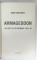 ARMAGEDDON by MAX HASTINGS , THE BATTLE FOR GERMANY 1944 - 45 , APARUTA  2004