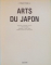 ARTS DU JAPON de J.E. KIDDER JR, 1985