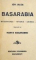 BASARABIA  DESCRIEREA  ISTORIA UNIREA IMPREUNA CU HARTA BASARABIEI de ION JALEA