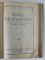 BIBLIA SAU SFANTA SCRIPTURA A VECHIULUI SI NOULUI TESTAMENT , CU TRIMETERI / NOUL TESTAMENT AL DOMNULUI SI MANTUITORULUI NOSTRU ISUS HRISTOS , 1931 *COTOR REFACUT