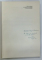CAILE DE UTILIZARE A CAPACITATII DE PRODUCTIE IN INDUSTRIA  ALIMENTARA de VINTILA ROTARU si NICULAE NICULESCU , 1976 , DEDICATIE *