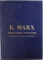 CAPITALUL de K. MARX, VOL I-VI, EDITIA A IV-A , 1960