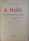 CAPITALUL de K. MARX, VOL I-VI, EDITIA A IV-A , 1960