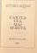 CARTEA CEA MAI SFANTA de KITAB-I-AQDAS, PRIMA EDITIE IN LIMBA ROMANA, 2012