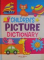 CHILDREN`S PICTURE DICTIONARY by COLIN CLARK, ILLUSTRATED by TERRY BURTON, 2014