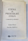 CODUL DE PROCEDURA CIVILA , COMENTAT SI ADNOTAT de GABRIEL BOROI si DUMITRU RADESCU , 1994 *MINIMA UZURA