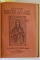 COLEGAT DE PATRU CARTI CU VIETI SI FAPTE DE SFINTI , 1904-1945 , VEZI DESCRIEREA !
