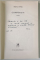 COMPETITIA , roman de IOANA ORLEA , 1974 *DEDICATIE