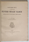 Contribution a l' etude des peintures murales valaques (Transylvanie, district de Valcea, Targoviste et region de Bucarest) par I.D.Stefanescu - Paris, 1928 * COTOR REFACUT