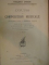 COURS DE COMPOSITION MUSICALE, DEUXIEME LIVRE, PREMIERE PARTIE/ SECONDE PARTIE  de VINCENT D' INDY, PARIS 1909