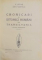 CRONICARI SI ISTORICI ROMANI DIN TRANSILVANIA , SCOALA ARDELEANA de I. LUPAS , VOL I - II