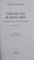 CUM AM VRUT SA MA FAC SFANT , ALTE AMINTIRI DINTR-O COPILARIE TEOLOGICA de VIRGIL GHEORGHIU , 2008