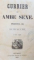 CURRIER DE AMBE SEXE, JURNAL LITERAR, PERIODUL III COMPLET DE LA 1840 PANA LA 1842, A DOUA EDITIE  1862