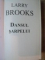 DANSUL SARPELUI de LARRY BROOKS , 2005