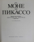 DE LA MONET LA PICASSO , PICTURA FRANCEZA DIN A DOUA JUMATATE A SEC. XIX - INCEPUTUL SEC. XX , LA ERMITAJ , TEXT IN LIMBA RUSA , 1989