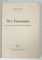 DER FASCISMUS , SEINE ENTSTEHUNG UND SEINE ENTWICKLUNG  ( FASCISMUL , ORIGINEA SI DEZVOLTAREA LUI ) von IGNAZIO  SILONE , TEXT IN LIMBA GERMANA , 1934
