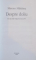 DESPRE DOLIU , UN AN DIN VIATA LUI LEON W. de MIRCEA MIHAIES , 2009