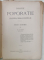 DESPRE POPORATIE , STATISTICA , TEORIA SI POLITICA EI , STUDIU ECONOMIC de A.C. CUZA , 1899 , EDITIA I *