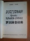 DICTIONAR FONETIC ROMAN - CHINEZ de DONG YUAN , Bucuresti 1994
