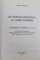 DICTIONAR UNIVERSAL AL LIMBII ROMANE VOL I , II de LAZAR SAINEANU , 1995