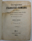 DICTIONARIU FRANCESO-ROMANU DUPA EDITIUNEA P. POIENARU, F. ARON, G. HILL de THEODORU CODRESCO, 2 VOL. - IASI, 1859 , LIPSA PAGINA DE TITLU LA VOLUMUL I