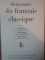 DICTIONNAIRE DU FRANCAIS CLASSIQUE de JEAN DUBOIS , RENE LAGANE , ALAIN LEROND , 1971