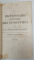 DICTIONNAIRE UNIVERSEL DES SYNONYMES DE LANGUE FRANCAISE , VOLUMELE I - II , 1810