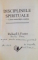 DISCIPLINELE SPIRITUALE, CALEA MATURITATII CRESTINE de RICHARD E. FOSTER, 1996