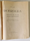 DOBROGEA, CINCIZECI DE ANI DE VIATA ROMANEASCA, 1878 - 1928  - BUCURESTI, 1928