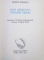 DON QUIJOTE ' S TENDER YEARS , drawings by FLORIN PUCA , by MARIN SORESCU , 1979 *EXEMPLARUL 199