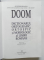 DOOM , DICTIONARUL ORTOGRAFIC ORTOEPIC SI MORFOLOGIC AL LIMBII ROMANE , EDITIA A II - A REVAZUTA SI ADAUGITA , 2005 *COTOR INTARIT CU SCOCI
