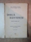 DOUA SENTINTE , PIESA INTR - UN ACT de PAUL IONESCU PASTION , Bucuresti 1920