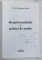 DREPTUL MEDIULUI SI POLITICI DE MEDIU de POPESCU GHEORGHE CRISTIAN , 2012, DEDICATIE *