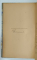 ELEMENTE DE PSIHOLOGIE PENTRU CURSUL SECUNDAR / ETICA  de I. GAVANESCUL , 1897 -1899 , COLEGAT DE DOUA CARTI