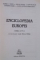 ENCICLOPEDIA EUROPEI de HORIA C.MATEI...IOANA VINTILA RADULESCU , 2007