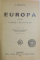 EUROPA PENTRU CURSUL SECUNDAR de S. MEHEDINTI , EDITIA 20 REVAZUTA OFICIAL APROBATA , 1928