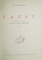 FAUST, VOL. I - II de W.v. GOETHE, 1940