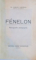 FENELON , MONOGRAFIE PEDAGOGICA de VASILE P. NICOLAU , 1936