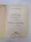 FIZICA GENERALA de ALEXANDRU CISMAN, VOL I-II  1959